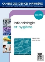 Cahiers Des Sciences Infirmieres Tome 13 : Infectiologie Et Hygiène ; U.E. 210 S1