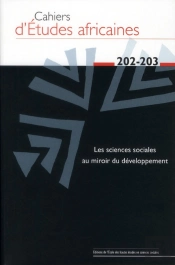 Cahiers D'Études Africaines Tome 202 : Le Développement À La Croisée Des Chemins