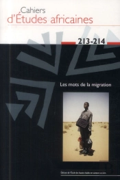 Cahiers D'Études Africaines Tome 213 : 214