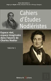 Cahiers D'Etudes Nodieristes. Volume 1