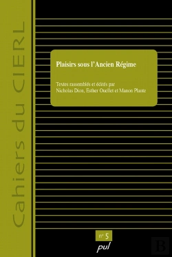 Bertrand.pt - Cahiers Du Cierl T.5 ; Plaisirs Sous L'Ancien Régime