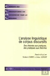 Cahiers Du Laboratoire De Recherche Sur Le Langage, N 3/ Dec. 2009. L 'Analyse Linguistique De Corpu