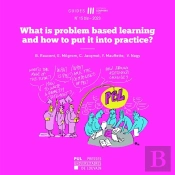 Cahiers Du Lll N 15bis - 2023 : What Is Problem Based Learning And How To Put It Into Practice