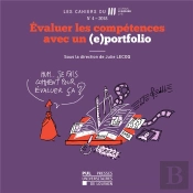 Cahiers Du Lll N  4  2018 - Evaluer Les Competences Avec Un (E)Portfolio