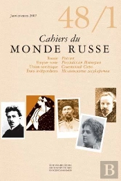 Cahiers Du Monde Russe Et Soviétique Tome 48 : Cahiers Du Monde Russe ; Volume Tome 48