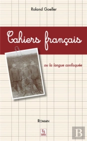 Cahiers Francais Ou La Langue Confisquee