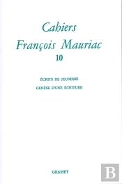 Cahiers Francois Mauriac T.10