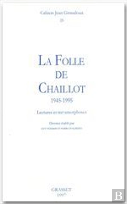 Bertrand.pt - Cahiers Giraudoux T.25 ; La Folle De Chaillot