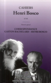 Cahiers Henri Bosco : Cahiers Henri Bosco 47/48