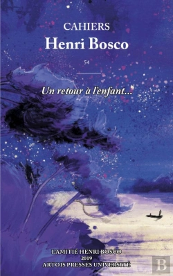 Bertrand.pt - Cahiers Henri Bosco Tome 54 : Un Retour À L'Enfant...