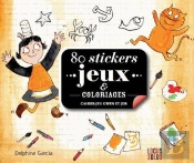 Cahiers-Jeux Gwen Et Job  Jeux Et Coloriages ; 80 Stickers