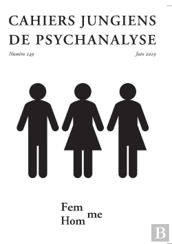 Bertrand.pt - Cahiers Jungiens De Psychanalyse Tome 149 : Fem/Hom/Me ; Juin 2019