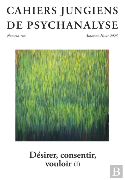 Bertrand.pt - Cahiers Jungiens De Psychanalyse Tome 162 : Désir, Consentir, Vouloir (I)