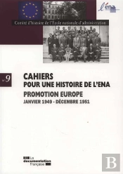 Cahiers Pour Une Histoire De L'Ena Tome 9 : Promotion Europe