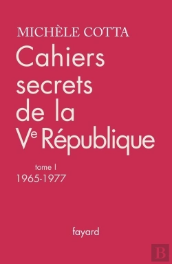 Bertrand.pt - Cahiers Secrets De La Ve République T.1 ; 1965-1977