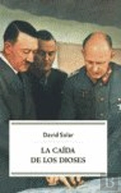 Caida De Los Dioses, La