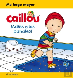 Bertrand.pt - Caillou. ¡Adiós A Los Pañales!