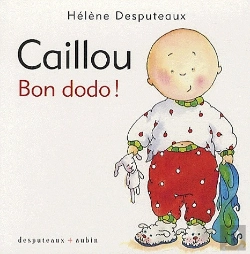 Bertrand.pt - Caillou ; Bon Dodo !