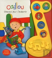 Caillou Chansons Pour S'Endormir