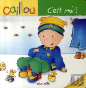 Caillou Decouvre; C'Est Moi