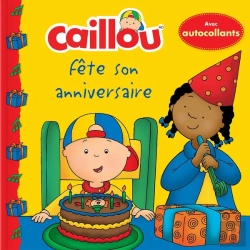 Bertrand.pt - Caillou Fete Son Anniversaire