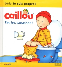 Bertrand.pt - Caillou : Fini Les Couches !