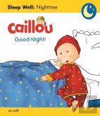 Caillou: Good Night!