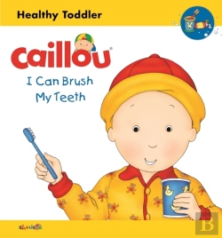 Bertrand.pt - Caillou: I Can Brush My Teeth