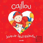 Caillou Joyeuse Saint Valentin Avec Autocollants