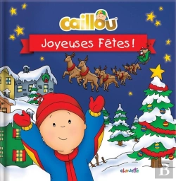 Bertrand.pt - Caillou Joyeuses Fetes !