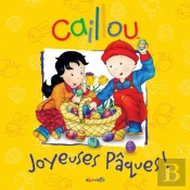 Caillou Joyeuses Paques !