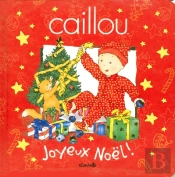 Caillou ; Joyeux Noël !