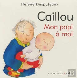 Bertrand.pt - Caillou Mon Papi A Moi