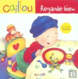 Bertrand.pt - Caillou Regarde Bien