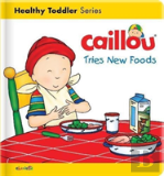 Caillou Tries New Foods