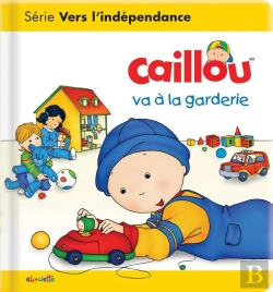 Bertrand.pt - Caillou Va A La Garderie