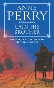 Cain His Brother (William Monk Mystery, Book 6)