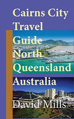 Bertrand.pt - Cairns City Travel Guide, North Queensla