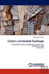 Cairo'S Contested Garbage