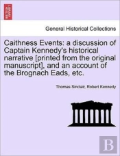 Caithness Events: A Discussion Of Captai