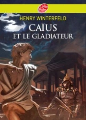 Caïus Et Le Gladiateur