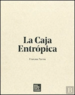 Bertrand.pt - Caja Entrópica (1- De Las V¡Ctimas Del Arte, 2- La Caja Entrópica, 3- Exposición)/La