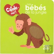 Cajole-Moi : Les Bébés De La Jungle