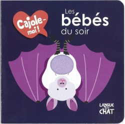 Bertrand.pt - Cajole-Moi : Les Bébés Du Soir