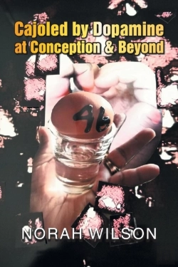 Bertrand.pt - Cajoled By Dopamine At Conception & Beyond