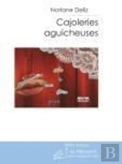 Cajoleries Aguicheuses