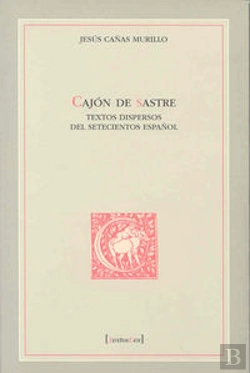 Bertrand.pt - Cajón De Sastre. Textos Dispersos Del Setecientos Español
