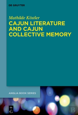 Bertrand.pt - Cajun Literature And Cajun Collective Memory