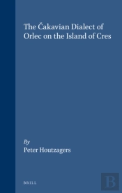 Cakavian Dialect Of Orlec On The Island Of Cres