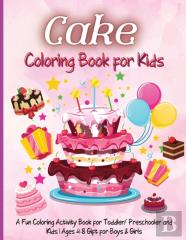 Cake Coloring Book For Kids